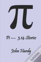 Pi - 3.14 Stories