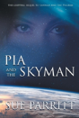 Pia And The Skyman - Preview