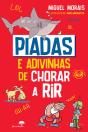Piadas e Adivinhas de Chorar a Rir - Preview