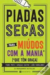 Capa do artigo Piadas Secas para Miúdos com a Mania que Têm Graça
