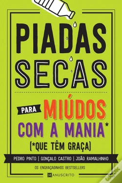 Capa do artigo Piadas Secas para Miúdos com a Mania que Têm Graça