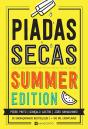 Piadas Secas - Summer Edition - Preview