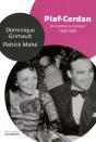 Piaf-Cerdan : Un Hymne A L'Amour - Documento - Preview