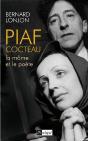 Piaf-Cocteau, La Môme Et Le Poète - Preview