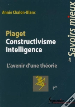 Capa do artigo Piaget Constructivisme Intelligence ; L'Avenir D'Une Théorie