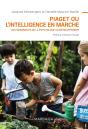 Piaget Ou L'Intelligence En Marche - Preview