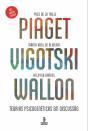 Piaget, Vigotski, Wallon - Preview