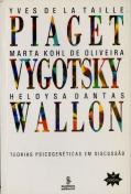 Piaget, Vygotsky e Wallon