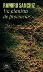 Pianista De Provincias, Un - Preview