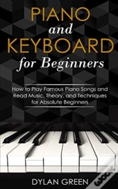 Piano And Keyboard For Beginners