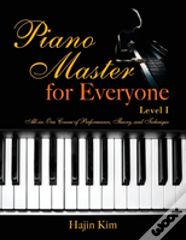Piano Master For Everyone Level I