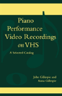 Piano Performance Video Recordings On Vhs - Preview
