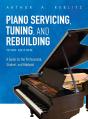 Piano Servicing, Tuning, And Rebuilding - Preview