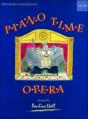 Piano Time Opera - Preview