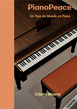 Capa do artigo Pianopeace : Un Tour Du Monde En Piano