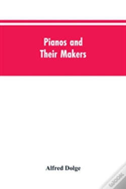 Capa do artigo Pianos And Their Makers