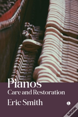 Capa do artigo Pianos: Care And Restoration