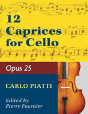 Piatti, Alfredo - 12 Caprices Op. 25. For Cello. Edited By Fournier. - Preview