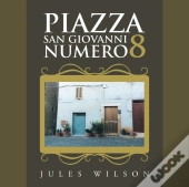 Piazza San Giovanni Numero 8