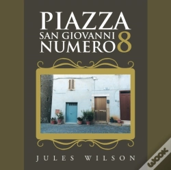 Capa do artigo Piazza San Giovanni Numero 8
