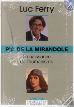 Capa do artigo Pic De La Mirandole - La Naissance De L'Humanisme. Volume 6