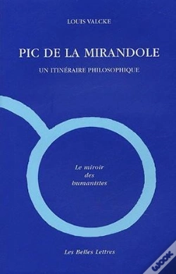 Capa do artigo Pic De La Mirandole : Un Itinéraire Philosophique