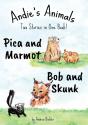 Pica And Marmot Plus Bob And Skunk - Preview