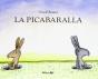 Picabaralla, La - Preview
