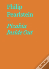 Picabia Inside Out