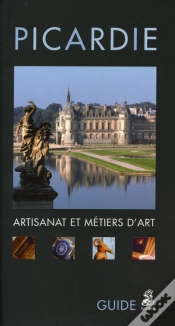 Capa do artigo Picardie ; Artisanat Et Métiers D