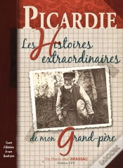 Capa do artigo Picardie, Histoires Extraordinaires De Mon Grand-Père