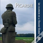 Picardie - Les Cicatrices De La Grande Guerre