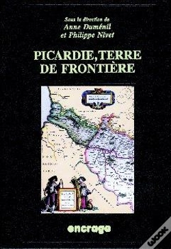 Capa do artigo Picardie, Terre De Frontiere: Actes Du Colloque, Amiens, 26 Avril 1997