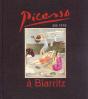 Picasso A Biarritz ; Ete 1918 - Preview