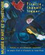 Picasso, Chagall, Signac - Preview