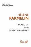 Picasso Dit ; Picasso Sur La Place