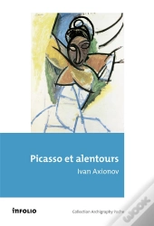 Picasso Et Alentour