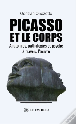 Capa do artigo Picasso Et Le Corps Anatomies, Pathologies Et Psyché À Travers L’Œuvre