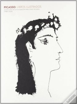 Capa do artigo Picasso Libros Ilustrados : Coleccion Pablo Ruiz Picasso 1988:2008