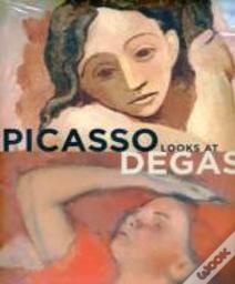 Picasso Looks At Degas