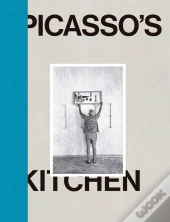 Picasso'S Kitchen