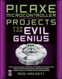 Picaxe Microcontroller Projects For The Evil Genius - Preview
