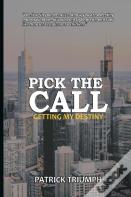 Pick The Call