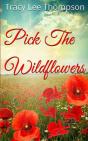 Pick The Wildflowers - Preview