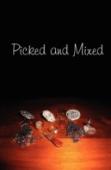 Picked And Mixed