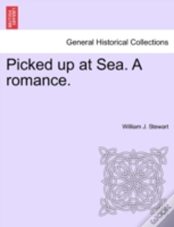 Capa do artigo Picked Up At Sea. A Romance.