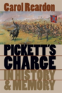 Pickett'S Charge In History And Memory - Preview