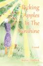 Picking Apples In The  Sunshine - Preview