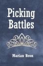 Picking Battles - Preview