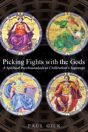 Picking Fights With The Gods - Preview